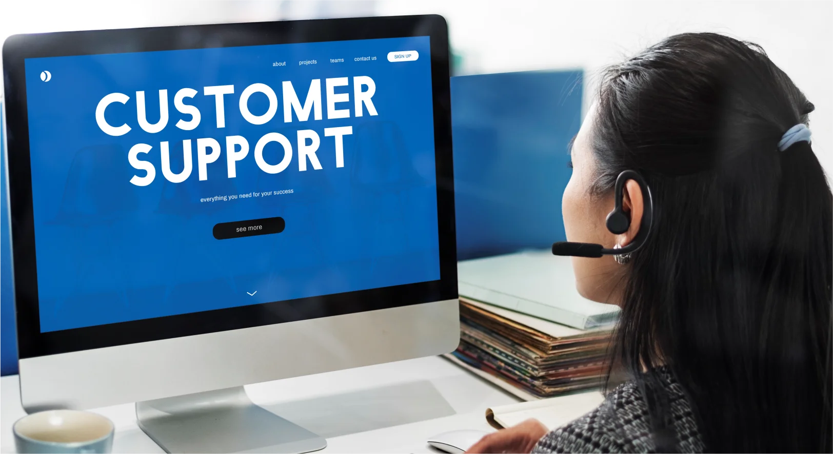 Consider Communication and Customer Support